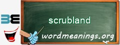 WordMeaning blackboard for scrubland